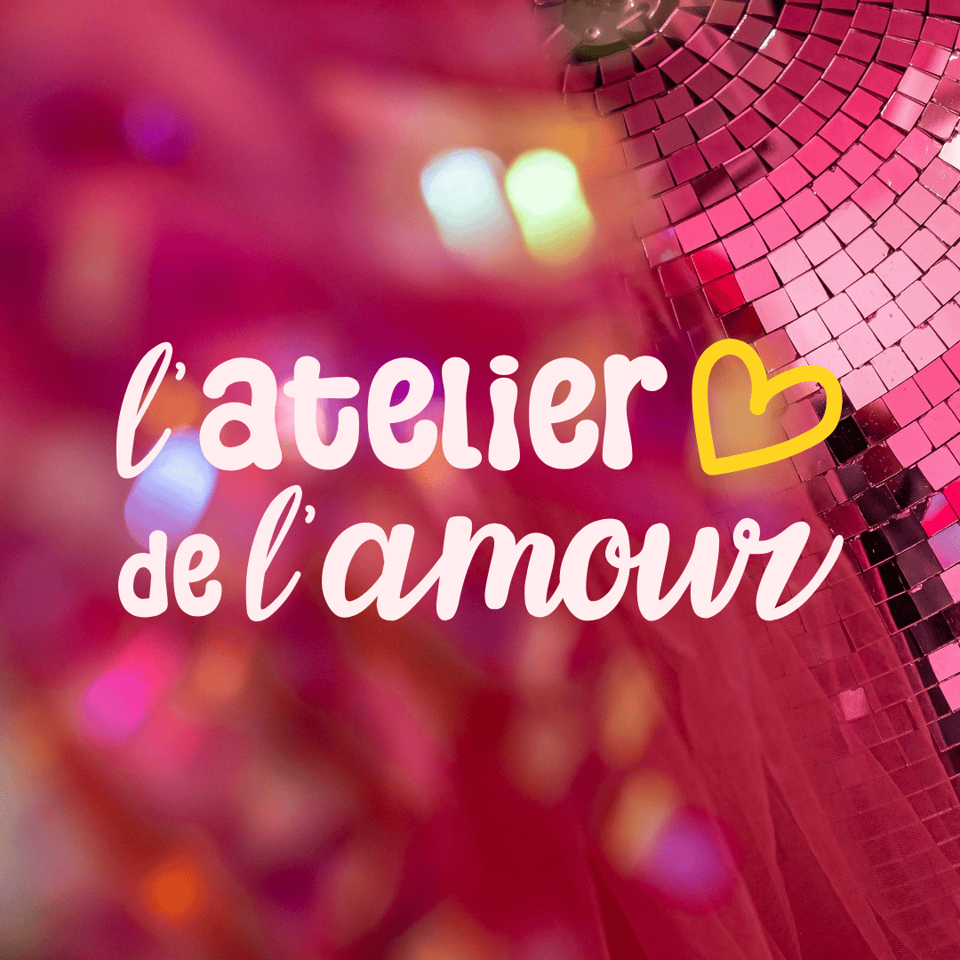 L’atelier de l’amour • Association