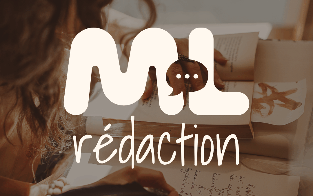 ML Rédaction • rédactrice web